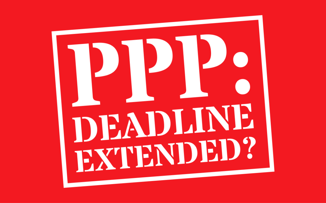 PPP Extended — Act Fast or Miss Out