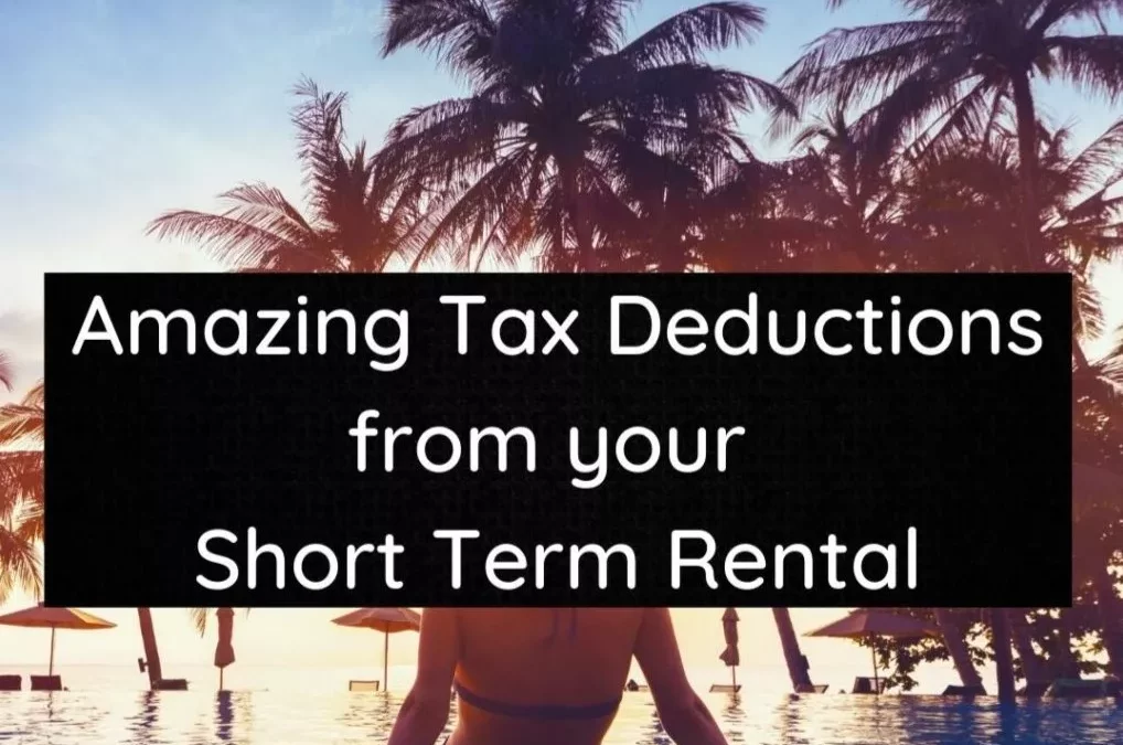 Short-term Rental Property: Tax Benefits